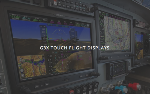 G3X Touch Flight Displays